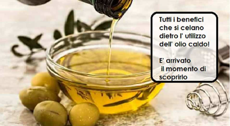 Olio caldo di oliva per massaggio